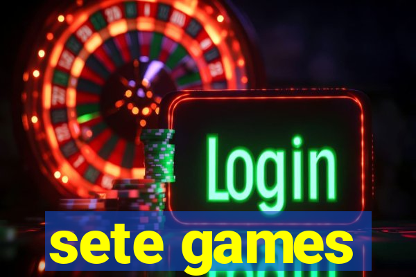 sete games